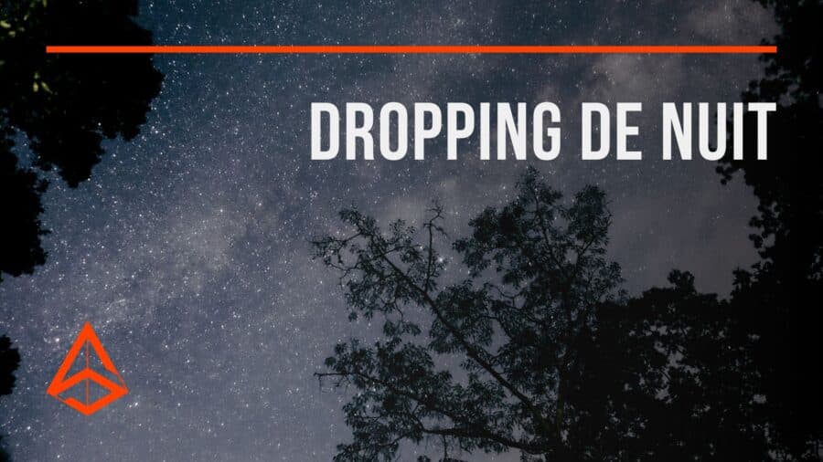 Dropping de nuit